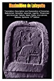 11th Edition, Volume I: Translation, Description, and Explanation of Sumerian, Babylonian, Akkadian, Assyrian, Ugaritic, Phoenician and Anunnaki Tablets, ... & Explanation of Sumerian Tablets Book 1)