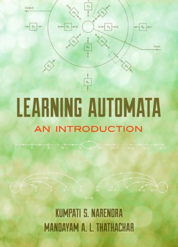 Learning Automata: An Introduction (Dover Books on Electrical Engineering)
