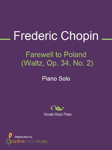 Farewell to Poland (Waltz, Op. 34, No. 2)