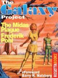 The Midas Plague (The Galaxy Project Book 17)