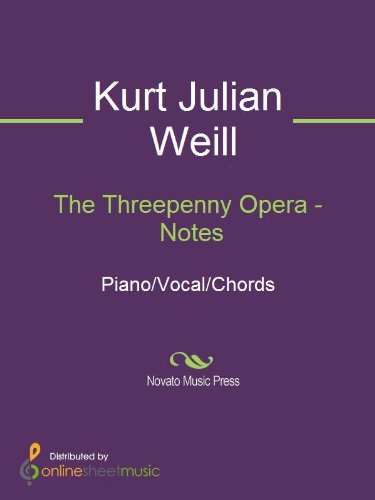 The Threepenny Opera - Notes