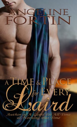A Time & Place for Every Laird (A Laird for All Time Book 2)