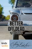Pretty Little Liars: Better Off Dead (Kindle Worlds Short Story)