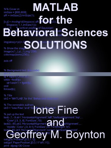 Matlab for the Behavioral Sciences - Homework Solutions