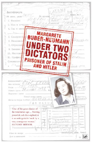 Under Two Dictators: Prisoner of Stalin and Hitler: With an introduction by Nikolaus Wachsmann
