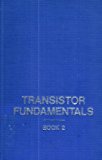 Transistor Fundamentals Book 2: Electronic Equipment Circuits & Digital Circuts, Special Circuits [Vol. 3]
