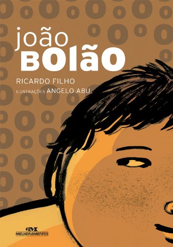 JoÃ£o BolÃ£o (SÃ©rie Descobertas) (Portuguese Edition)