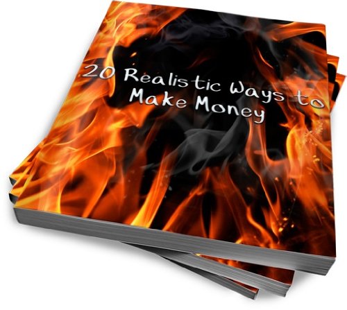 20 Realistic ways to make money