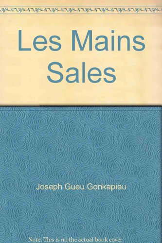 Les Mains Sales
