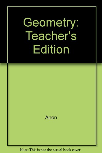 Geometry: Teacher's Edition