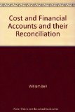 Cost and Financial Accounts and their Reconciliation