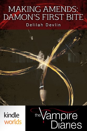 The Vampire Diaries: Making Amends: Damon's First Bite (Kindle Worlds Short Story)