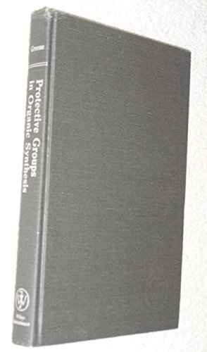 Protective Groups in Organic Synthesis (2nd) Second Edition