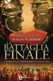 La battaglia finale (Macrone e Catone Vol. 5) (Italian Edition)