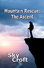 Mountain Rescue: The Ascent