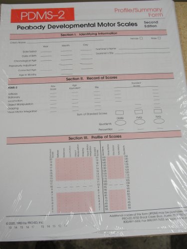Pdms-2 Peabody Developmental Motor Scales - Pdms-2 Profile/summary Forms (25) Second Edition (Profile/Summary Forms (25))