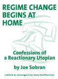 Regime Change Begins at Home