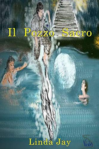 Book Cover Il Pozzo Sacro: Avventure in Sardegna (Italian Edition)