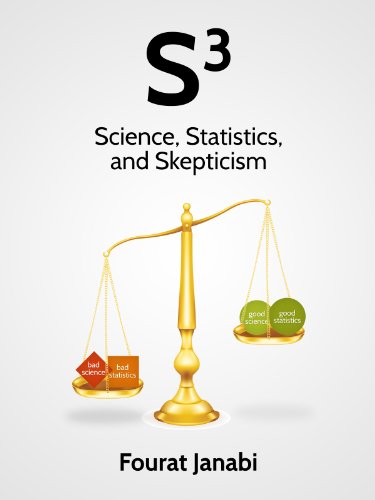 S3: Science, Statistics and Skepticism