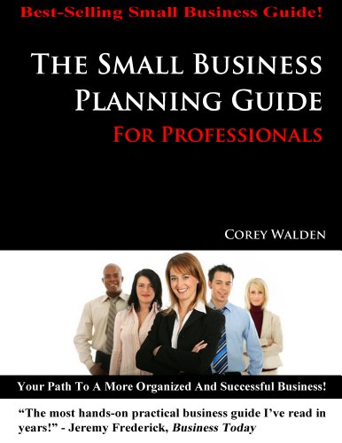 The Small Business Planning Guide For Professionals