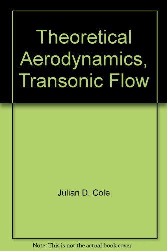 Theoretical Aerodynamics, Transonic Flow