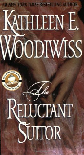 The Reluctant Suitor [Mass Market Paperback] [2007] Kathleen E. Woodiwiss