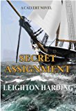 A Secret Assignment (The Calvert Series Book 3)