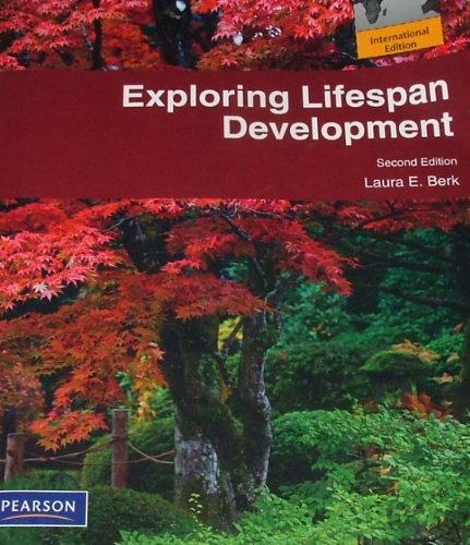 EXPLORING LIFESPAN DEVELOPMENT 2nd/Intern-al Edition