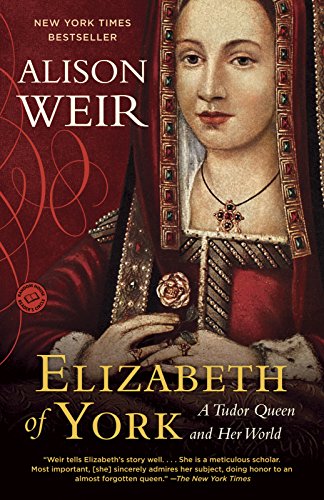 Book Cover Elizabeth of York: A Tudor Queen and Her World