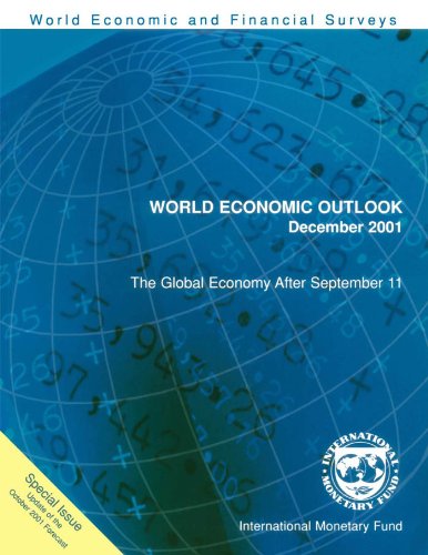 World Economic Outlook, December 2001: Special Issue - The Global Economy After September 11 (Interim): December 2001 - the World After September 11