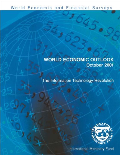 World Economic Outlook, October 2001: The Information Technology Revolution: October 2001 - The Information Technology Revoluti
