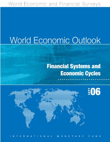 World Economic Outlook, September 2006: Financial Systems and Economic Cycles