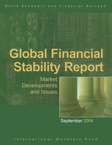 Global Financial Stability Report, September 2004: Market Developments and Issues