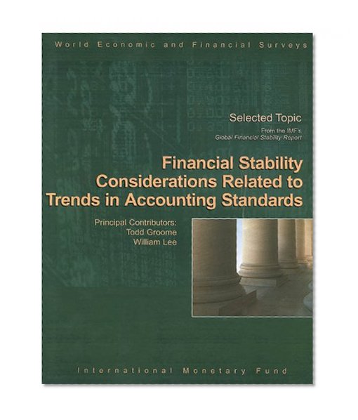 Global Financial Stability Report, September 2005: Financial Stability Considerations Related to Trends in Accounting Standards