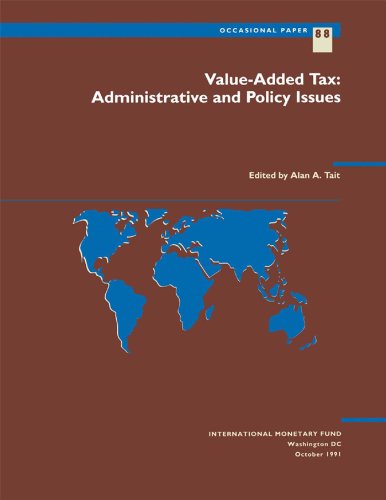 Value-Added Tax: Administrative and Policy Issues (Occasional Paper, 88)