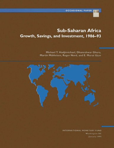 Sub-Saharan Africa: Growth, Savings, and Investment, 1986-93 (Occasional Paper (Intl Monetary Fund))