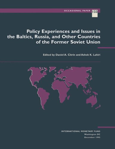Policy Experiences and Issues in the Baltics, Russia, and Other Countries of the Former Soviet Union (Occasional Paper)