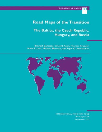 Road Maps of the Transition: The Baltics, the Czech Republic, Hungary, and Russia (Occasional Paper)