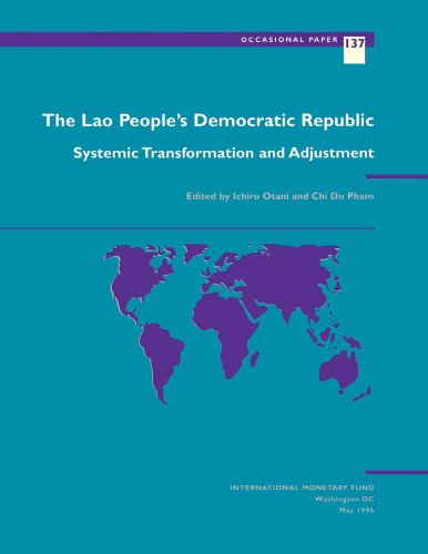 The Lao People's Democratic Republic - Systemic Transformation and Adjustment (Occasional Paper)