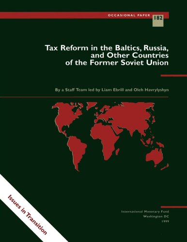 Tax Reform in the Baltics, Russia, and Other Countries of the Former Soviet Union (Occasional Paper (Intl Monetary Fund))