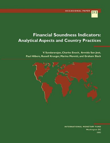 Financial Soundness Indicators: Analytical Aspects and Country Practices (Occasional Paper)
