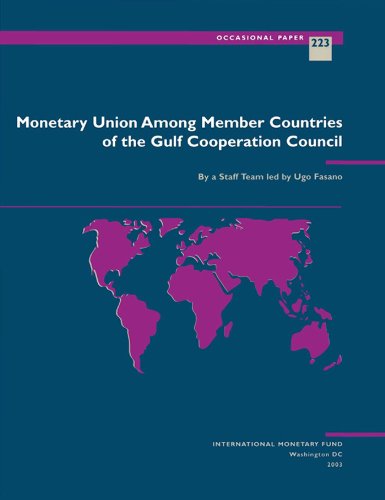 Monetary Union Among Member Countries of the Gulf Cooperation Council (IMF's Occasional Papers)