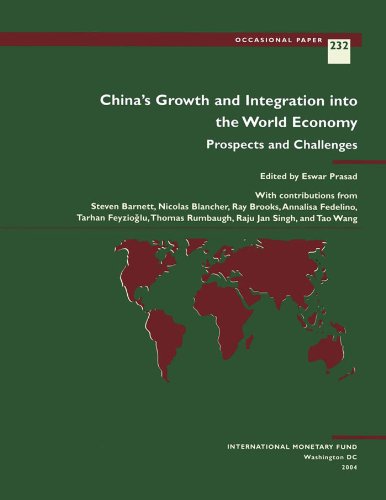 China's Growth and Integration into the World Economy: Prospects and Challenges (Occasional Paper (Intl Monetary Fund))