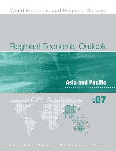 Regional Economic Outlook, October 2007: Asia and Pacific (World Economic and Financial Survey)