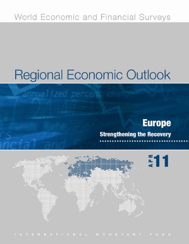 Regional Economic Outlook, May 2011: Europe - Strengthening the Recovery