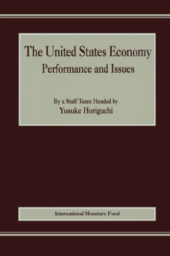 The United States Economy: Performance and Issues
