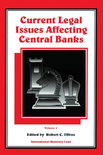 Current Legal Issues Affecting Central Banks, Volume II.: 2