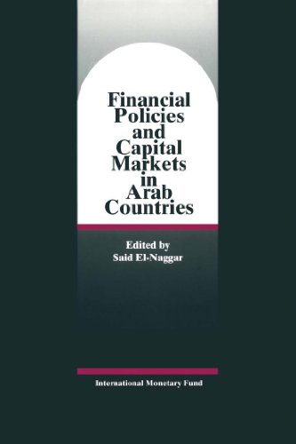 Financial Policies and Capital Markets in Arab Countries: Papers Presented at a Seminar Held in Abh Dhabi, U
