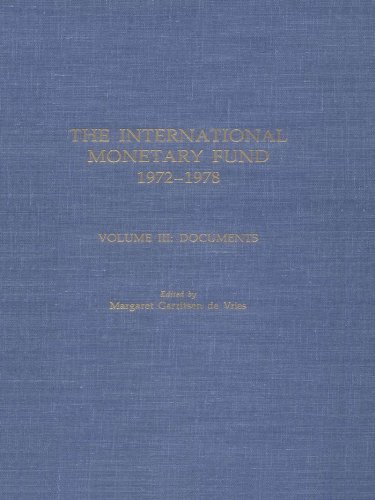 IMF History (1972-1978) Volume 3