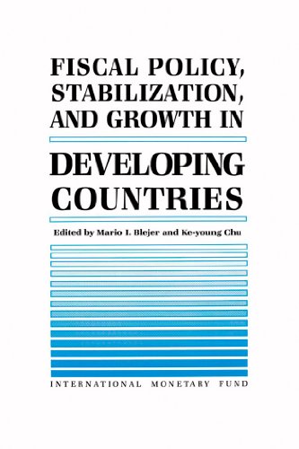 Fiscal Policy, Stabilization, and Growth in Developing Countries